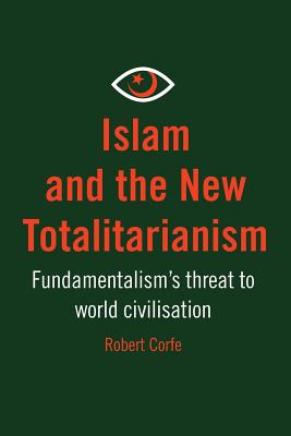 Islam and The New Totalitarianism Image for Islam and The New Totalitarianism