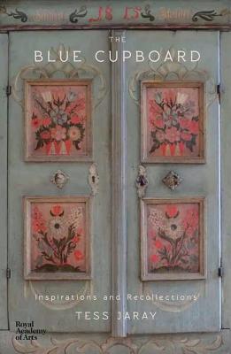 Blue Cupboard: Inspirations and Recollections
