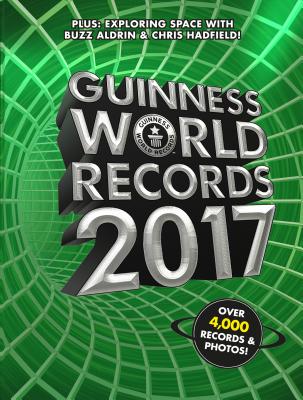 Guinness World Records 2017 Guinness World Records; Hadfield, Chris and Aldrin, Buzz