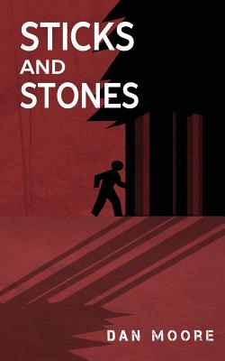 Sticks and Stones [Paperback] Moore, Dan