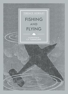 Fishing and Flying (In Arcadia)