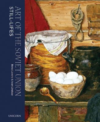 The Still-Lifes (Soviet Art)