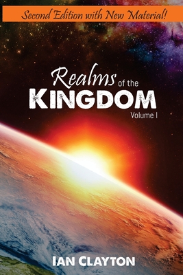 Realms of the Kingdom: Volume 1