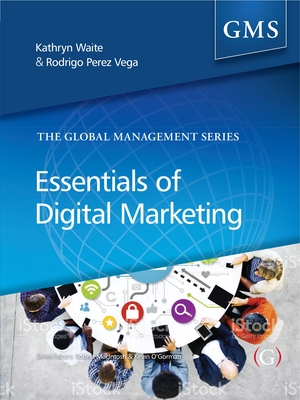 Essentials of Digital Marketing (Global Management)