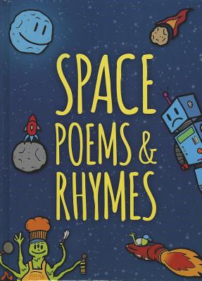 Space Poems & Rhymes (Poems and Rhymes)