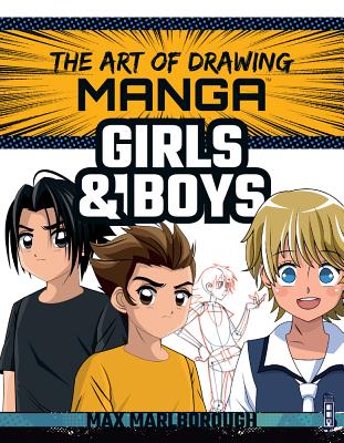 Image for Manga Girls & Boys (The Art of Drawing) Manga Girls & Boys (The Art of Drawing)