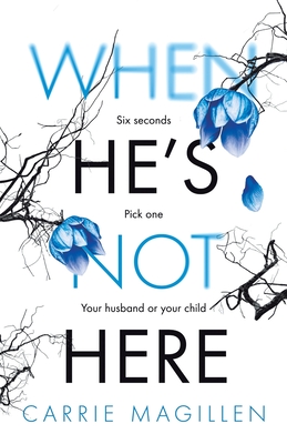 When HE'S Not HERE: Six SECONDS. Pick ONE. Your HUSBAND Or your CHILD (Paperback) (The Sharif Thrillers)