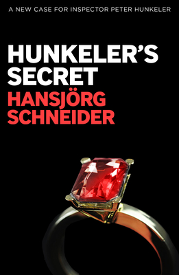 Hunkeler's Secret (Inspector Hunkeler, 4)