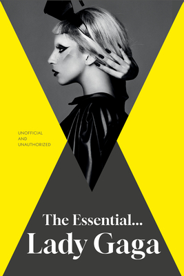 ESSENTIAL. LADY GAGA