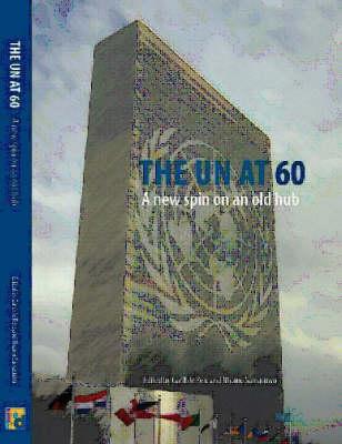 The Un at 60: A New Spin on an Old Hub