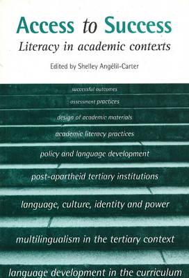 Access to Success: Literacy in Academic Context