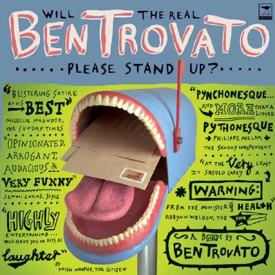 Will The Real Ben Trovato Please Stand Up