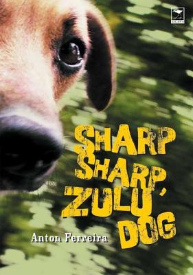 Sharp, Sharp Zulu Dog