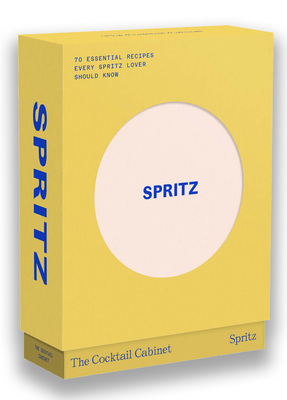 The Cocktail Cabinet: Spritz: The Essential Drinks Every Spritz Lover Should Know