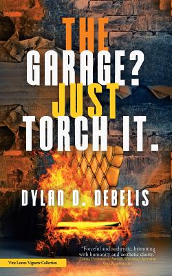 The Garage? Just Torch It. Image for The Garage? Just Torch It.