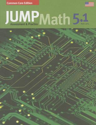 Assessment & Practice Book 5.1: US Edition (JUMP Math)