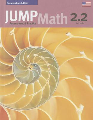 Assessment & Practice Book 2.2: US Edition (JUMP Math)