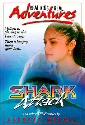 Image for Real Kids, Real Adventures #1: Shark Attack