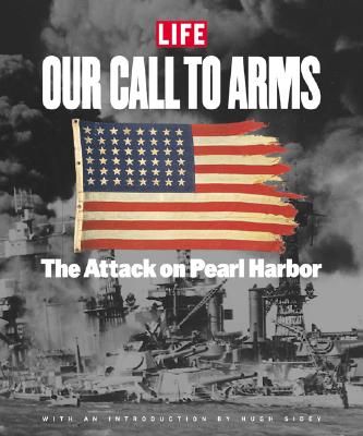 Image for Life Our Call to Arms : The Attack on Pearl Harbor