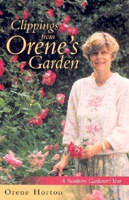 Clippings From Orene's Garden