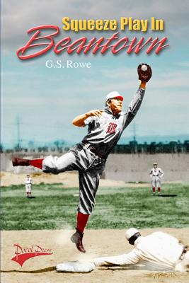 Squeeze Play in Beantown (Will Beaman Baseball Mystery Series)