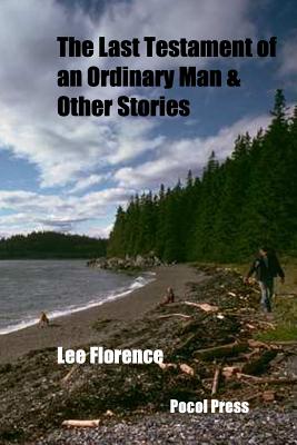 The Last Testament of an Ordinary Man & Other Stories
