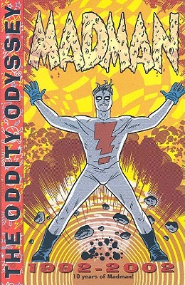 Image for Madman: The Oddity Odyssey Madman: The Oddity Odyssey