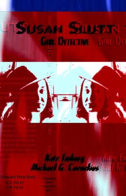 Susan Slutt: Girl Detective