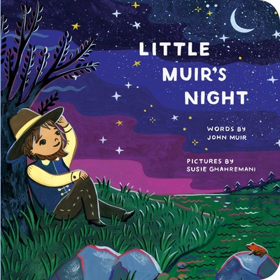 LITTLE MUIR'S NIGHT : WORDS BY JOHN MUIR