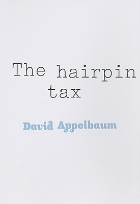 The Hairpin Tax