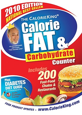 Image for The CalorieKing Calorie, Fat & Carbohydrate Counter 2010