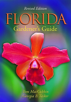 Florida Gardener's Guide, 2nd Edition