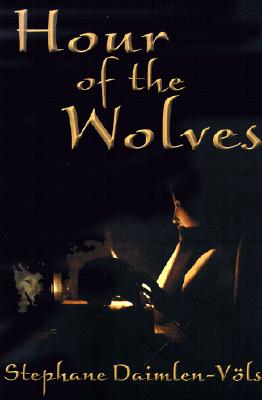 Image for HOUR OF THE WOLVES HOUR OF THE WOLVES