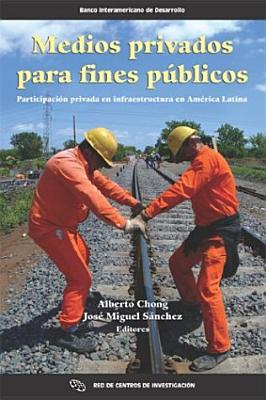 Medios Privados para fines p