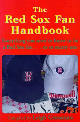 The Red Sox Fan Handbook