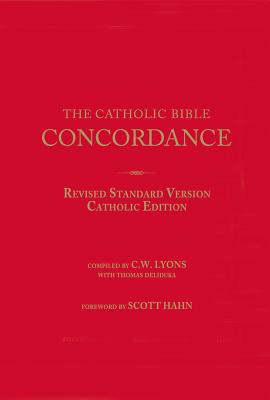 Catholic Bible Concordance for the Revised Standard Version (Catholic)