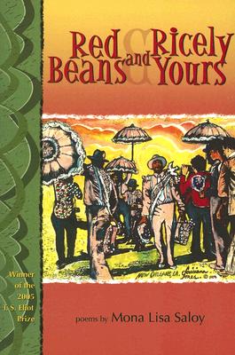 Red Beans And Ricely Yours: Poems (Winner, T.S. Eliot Prize, 2005) (New Odyssey Series) (New Odyssey (Paperback))