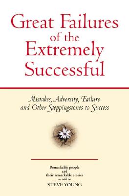 GREAT FAILURES OF THE EXTREMELY .(HC)