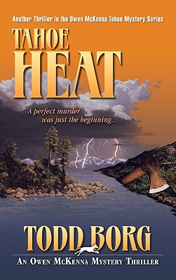 Tahoe Heat (An Owen McKenna Mystery Thriller)