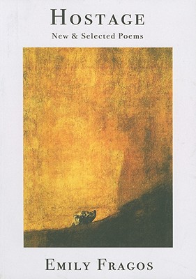 Hostage: New & Selected Poems