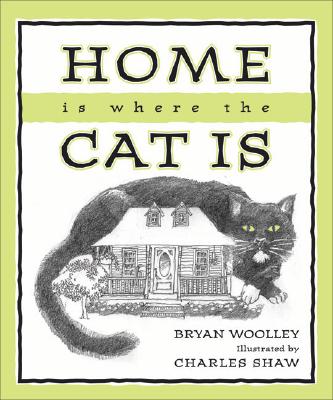 Home Is Where The Cat Is