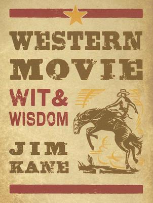 Western Movie Wit & Wisdom
