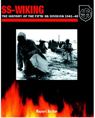 SS-Wiking: The History of the 5th SS Division 1941-45