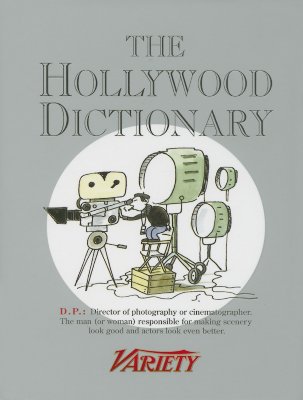 The Hollywood Dictionary