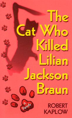 Cat Who Killed Lilian Jackson Braun