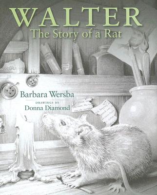 Walter: The Story of a Rat