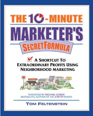 The 10 Minute Marketer's Secret Formula