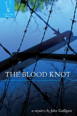 Image for Blood Knot: A Fly Fishing Mystery Blood Knot: A Fly Fishing Mystery