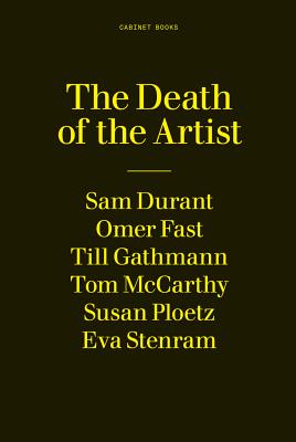 The Death of the Artist: A 24-Hour Book (A Twenty-four-hour Book)