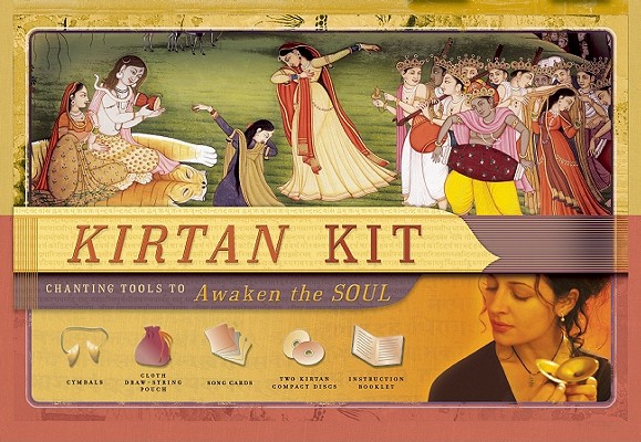 Kirtan Kit: Chanting Tools to Awaken the Soul